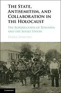 E-Book (pdf) State, Antisemitism, and Collaboration in the Holocaust von Diana Dumitru