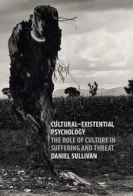 ePUB Cultural-Existential Psychology von Daniel Sullivan