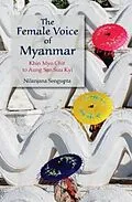 E-Book (pdf) Female Voice of Myanmar von Nilanjana Sengupta