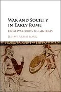 PDF War and Society in Early Rome von Jeremy Armstrong