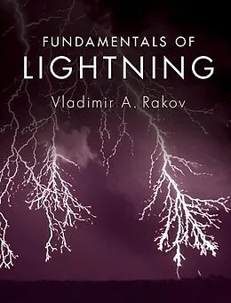 E-Book (epub) Fundamentals of Lightning von Vladimir A. Rakov