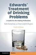 E-Book (epub) Edwards' Treatment of Drinking Problems von Keith Humphreys