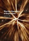 E-Book (epub) Gas Dynamics of Explosions von John H. S. Lee