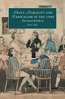 E-Book (pdf) Print, Publicity, and Popular Radicalism in the 1790s von Jon Mee