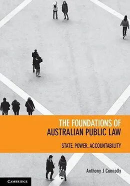 E-Book (pdf) Foundations of Australian Public Law von Anthony J. Connolly