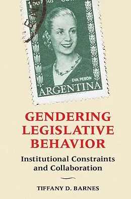 E-Book (epub) Gendering Legislative Behavior von Tiffany D. Barnes