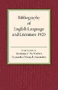 Couverture cartonnée Bibliography of English Language and Literature 1920 de 