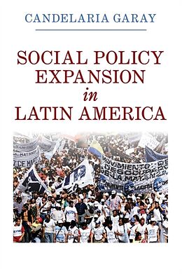 Kartonierter Einband Social Policy Expansion in Latin America von Candelaria Garay