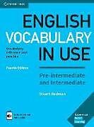 Couverture cartonnée English Vocabulary in Use. Fourth Edition. Pre-intermediate and Intermediate. Book with answers and Enhanced ebook de Stuart Redman