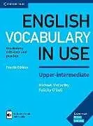 Broschiert English Vocabulary in Use Upper-intermediate with Answers and von Michael; O'Dell, Felicity McCarthy