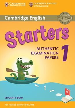 Couverture cartonnée Cambridge English Young Learners 1. Starter. 2018 Revised Exams. Student's Book de CAMBRIDGE ESOL