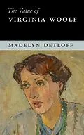 E-Book (pdf) Value of Virginia Woolf von Madelyn Detloff