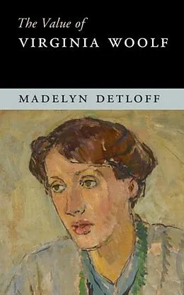 E-Book (pdf) Value of Virginia Woolf von Madelyn Detloff