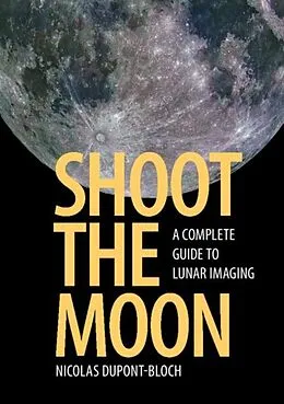 E-Book (pdf) Shoot the Moon von Nicolas Dupont-Bloch