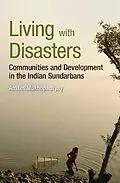 PDF Living with Disasters von Amites Mukhopadhyay