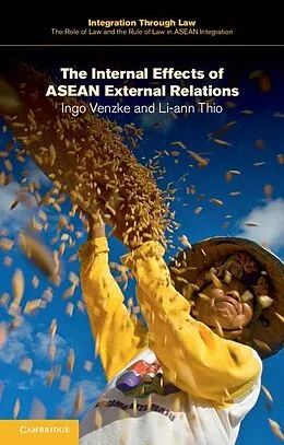 E-Book (epub) Internal Effects of ASEAN External Relations von Ingo Venzke