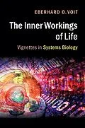 E-Book (epub) Inner Workings of Life von Eberhard O. Voit