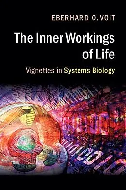 E-Book (epub) Inner Workings of Life von Eberhard O. Voit