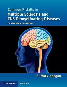 ePUB Common Pitfalls in Multiple Sclerosis and CNS Demyelinating Diseases von B. Mark Keegan