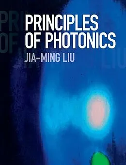 ePUB Principles of Photonics von Jia-Ming Liu