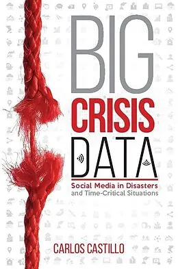 E-Book (epub) Big Crisis Data von Carlos Castillo