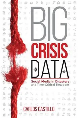 E-Book (pdf) Big Crisis Data von Carlos Castillo
