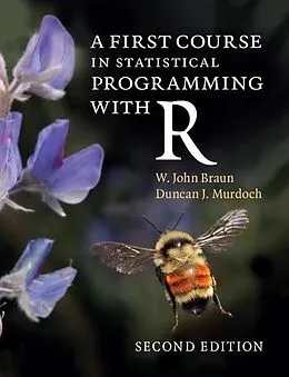 E-Book (epub) First Course in Statistical Programming with R von W. John Braun