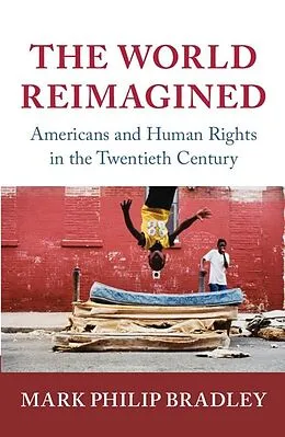 E-Book (epub) World Reimagined von Mark Philip Bradley