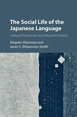 E-Book (epub) Social Life of the Japanese Language von Shigeko Okamoto