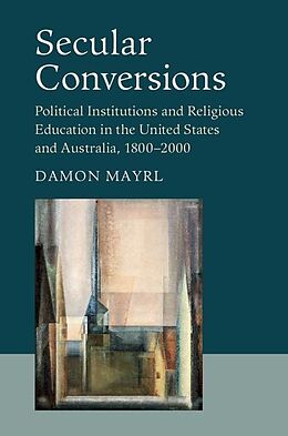 E-Book (epub) Secular Conversions von Damon Mayrl
