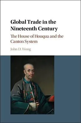 E-Book (epub) Global Trade in the Nineteenth Century von John D. Wong
