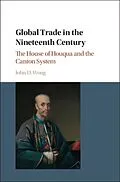 E-Book (pdf) Global Trade in the Nineteenth Century von John D. Wong