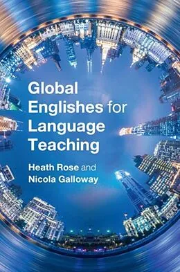 E-Book (pdf) Global Englishes for Language Teaching von Heath Rose