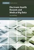E-Book (pdf) Electronic Health Records and Medical Big Data von Sharona Hoffman