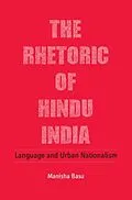 E-Book (pdf) Rhetoric of Hindu India von Manisha Basu