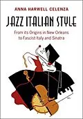 ePUB Jazz Italian Style von Anna Harwell Celenza