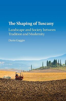 E-Book (epub) Shaping of Tuscany von Dario Gaggio