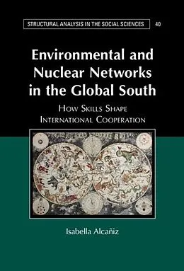E-Book (pdf) Environmental and Nuclear Networks in the Global South von Isabella Alcaniz