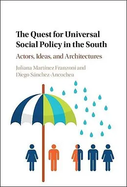 E-Book (epub) Quest for Universal Social Policy in the South von Juliana Martinez Franzoni