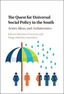 E-Book (pdf) Quest for Universal Social Policy in the South von Juliana Martinez Franzoni