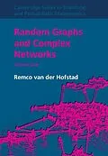 E-Book (epub) Random Graphs and Complex Networks: Volume 1 von Remco Van Der Hofstad