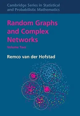 E-Book (pdf) Random Graphs and Complex Networks: Volume 2 von Remco Van Der Hofstad