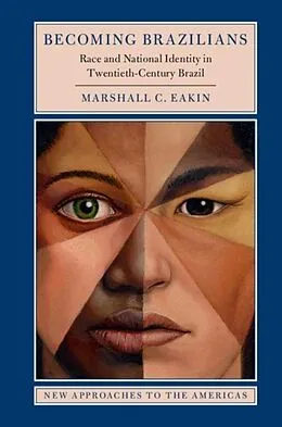 E-Book (pdf) Becoming Brazilians von Marshall C. Eakin
