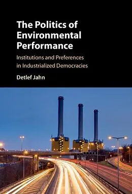 E-Book (pdf) Politics of Environmental Performance von Detlef Jahn
