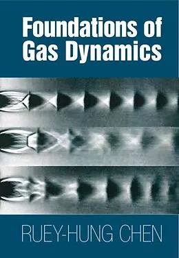 PDF Foundations of Gas Dynamics von Ruey-Hung Chen