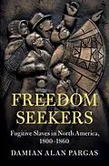 E-Book (pdf) Freedom Seekers von Damian Alan Pargas