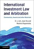 ePUB International Investment Law and Arbitration von Chin Leng Lim