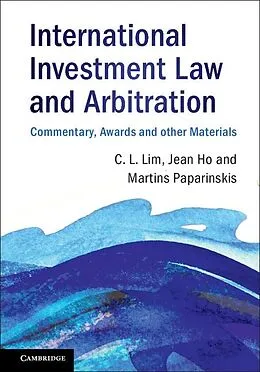 ePUB International Investment Law and Arbitration von Chin Leng Lim