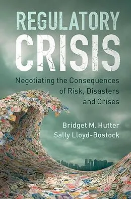 E-Book (epub) Regulatory Crisis von Bridget M. Hutter