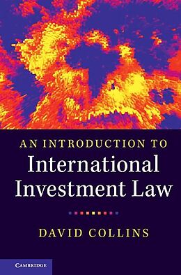 E-Book (epub) Introduction to International Investment Law von David Collins